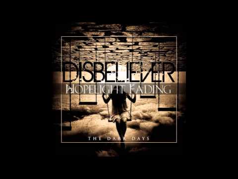 Disbeliever - The Dark Days - Album teaser
