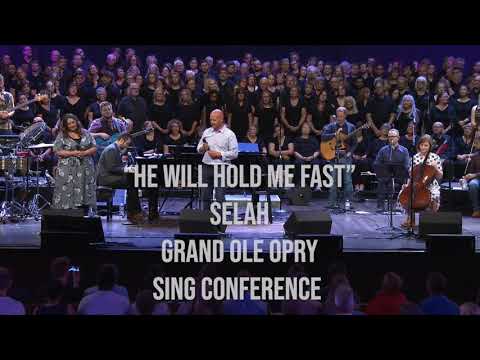 He Will Hold Me Fast (Live) Selah