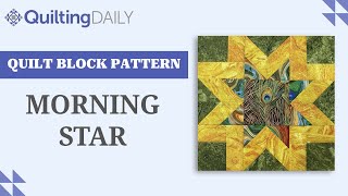 Free Quilt Block Pattern Morning Star