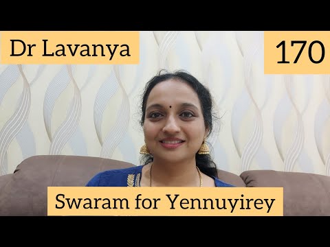 | Swaram for Yennuyirey | Annaatthe | Dr Lavanya | D Imman | Carnatic Notes | Voice Culture Trainer