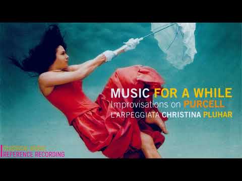 Purcell by Christina Pluhar, Arpeggiata, Music For A While, Strike The Viol (r.: Philippe Jaroussky)
