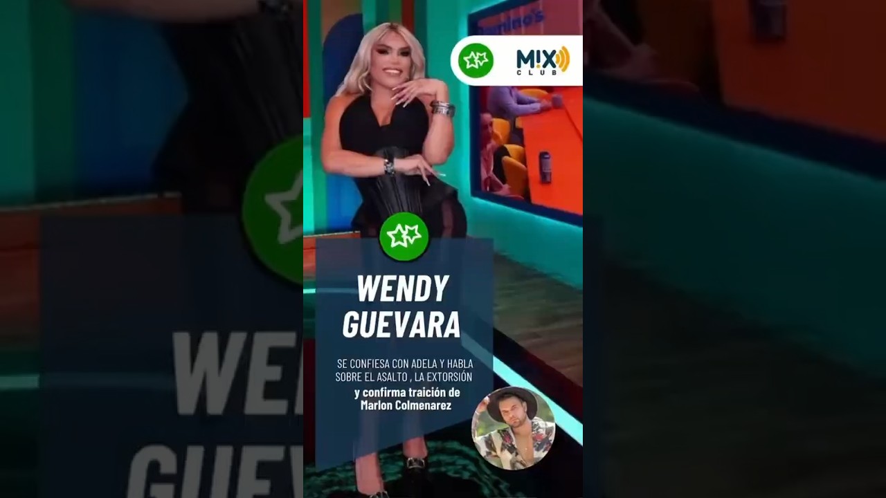 Wendy Guevara rompió el silencio y soltó TODO.