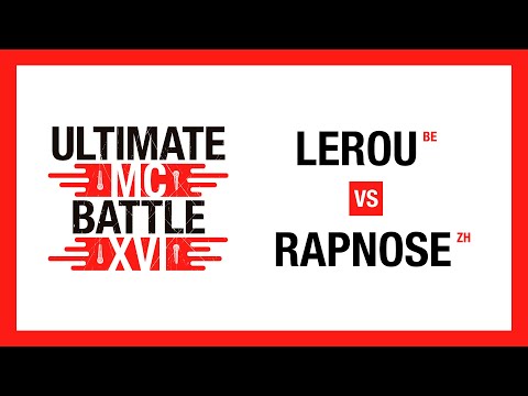 1/8 Finale  | LEROU vs.  RAPNOSE | Ultimate MC Battle XVI