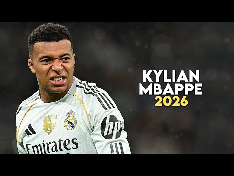 Kylian Mbappé 2026 - Magic Dribbling Skills, Goals & Assists - HD