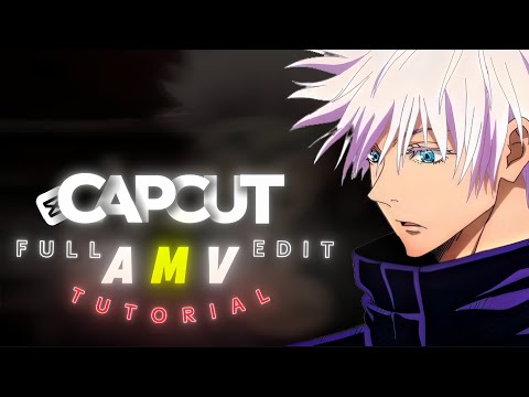 Capcut Full AMV Edit Tutorial ✨ | Full Beginner Guide🔥✨