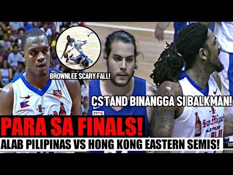 PARA SA FINALS! ALAB NAKABANGGA ANG TEAM NI CSTAND! Alab Pilipinas vs Hong Kong Eastern Semifinals!