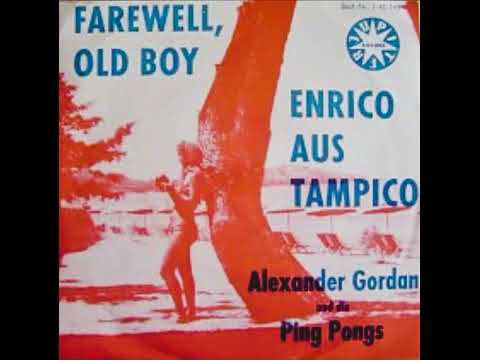 Alexander Gordan ,,Enrico aus Tampico 1962