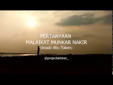 Ustadz Abu Takeru - Pertanyaan Malaikat Munkar Nakir