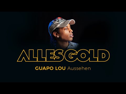 Guapo Lou - Aussehen [Alles Gold Session]