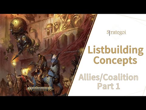 AoS Listbuilding: Allies & Coalition - The Basics