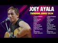 Best OPM Tagalog Love Songs Joey Ayala Greatest Hits Full Album 2024