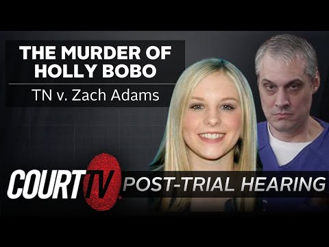 LIVE: Zach Adams v. TN, Post-Trial Hearing | Murder of Holly Bobo