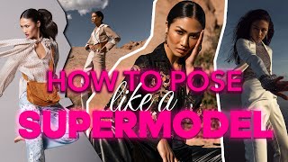 How to POSE like a SUPERMODEL. POSING TUTORIAL from a MODEL.