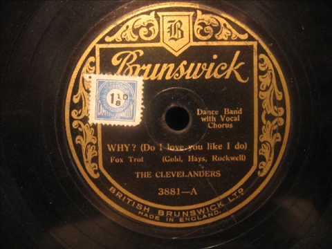The Clevelanders - Why (do i love you like i do)