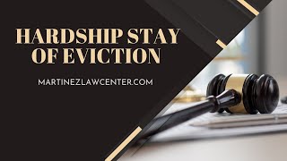 How to Stop Your Eviction TODAY: Legal Hardship Stay Explained