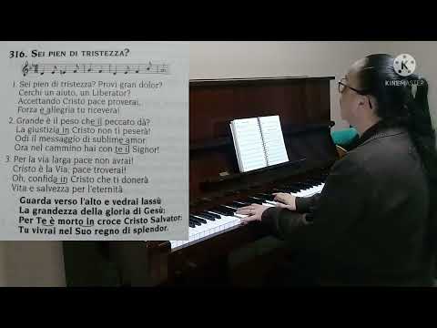 Hino 316 CCB em Italiano - Sei pien di tristezza?