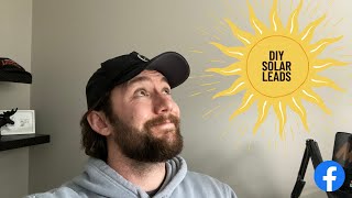 How I Generated 23 Solar Leads in 15 minutes (Facebook Ads Tutorial 2023)