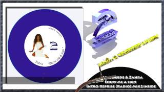 Mix2inside & Zahra - Show me a Sign - Intro reprise (radio) Mix2inside