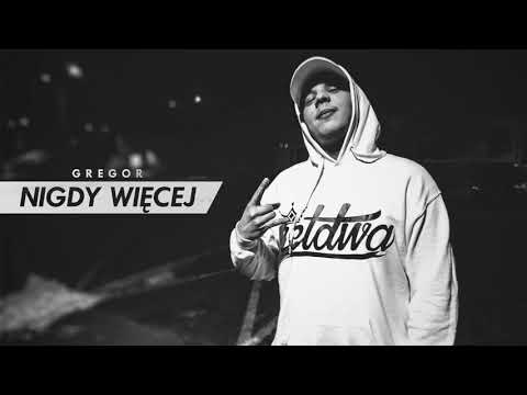 GREGOR - "Nigdy więcej" (prod. Chuki Beats)