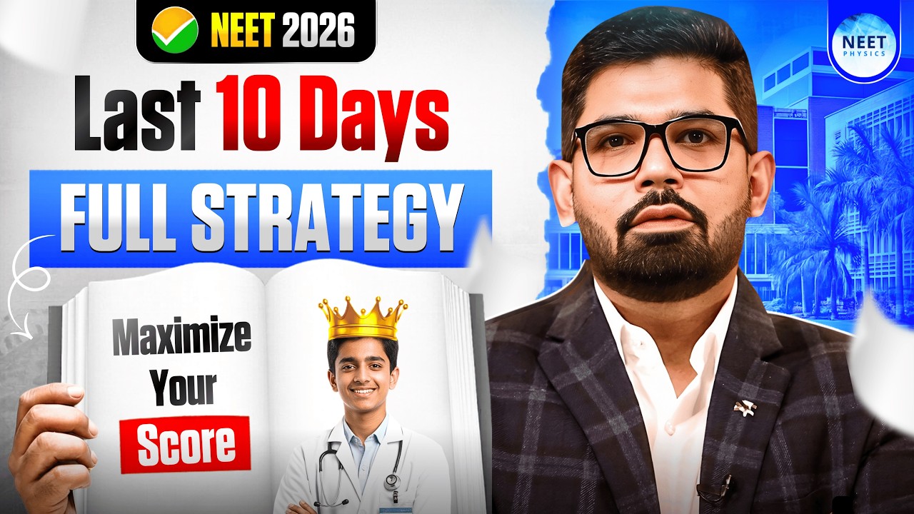 NEET 2026 | Strategy for Last 10 Days - Kota’s Roadmap to Success