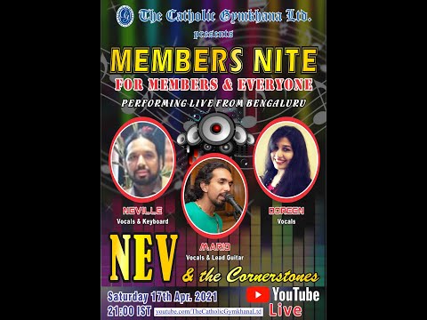 42. TRAILER - MEMBERS NITE - NEV & THE CORNERSTONES