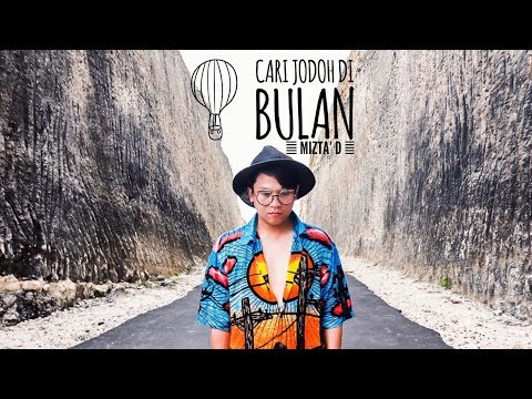 Mizta' D - Cari Jodoh Di Bulan (Ost Flight 555)
