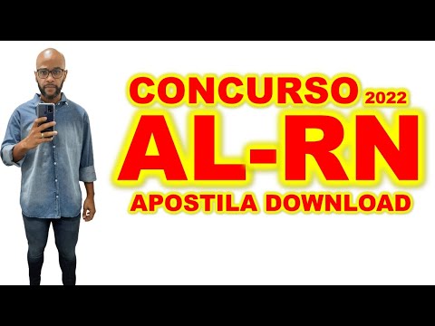 Concurso AL RN 2022 APOSTILA LIBERADA DOWNLOAD está LIBERADA : material de estudos AL-RN