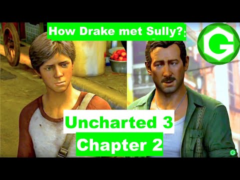 How Nate met Sully for the first time - Uncharted 3 Part 2 Gameplay Walkthrough(PS4 Pro in 2020)