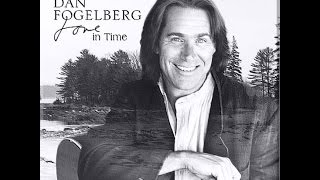 Dan Fogelberg's Love in Time