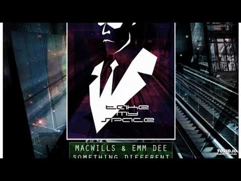 [F.M.T.]MacWills & EMM DEE - Something Different (Originall Track)