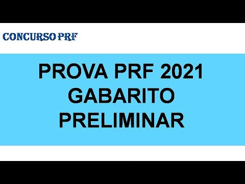 PROVA PRF 2021 - GABARITO PRELIMINAR