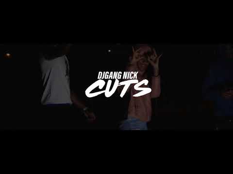 DjGang Nick - Cuts (official music video)