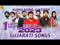 Gaman Santhal | Best Of 2023 | Gujarati Superhit Songs | Gujarati Mashup | Audio Jukebox