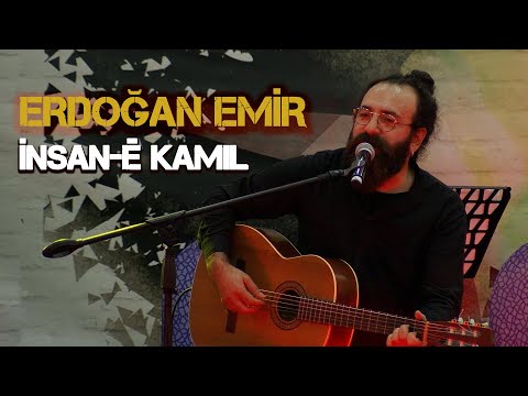 ERDOĞAN EMİR - İNSAN-Ê KAMIL (KONSERÊ NÇM)