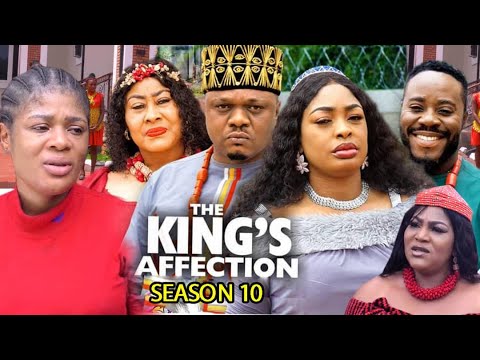 KING'S AFFECTION SEASON 10 - (New Trending Blockbuster Movie) ken Eric 2022 Latest Nigerian Movie