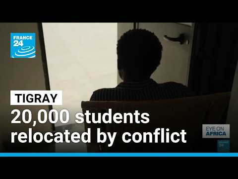 Tigray: 20,000 university students relocated by conflict