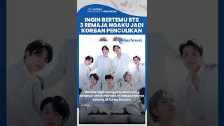 Ingin Nonton Konser BTS, 3 Remaja di India Ngaku Jadi Korban Penculikan agar Dapat Uang Tebusan