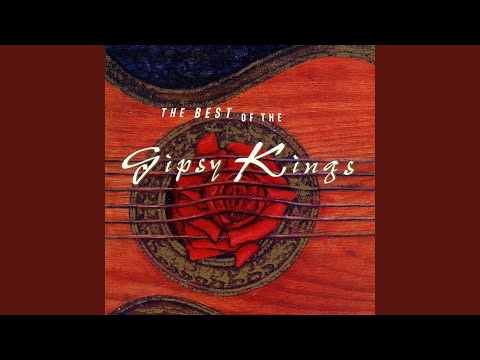 A Tu Vera - Gipsy Kings