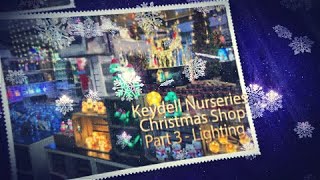 Christmas Shop -  Part 3 Lighting