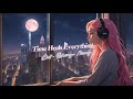 Time Heals Everything