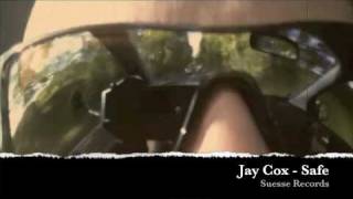 Jay Cox - SAFE