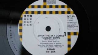 Brian Setzer - When the sky comes tumblin&#39; down