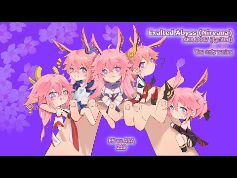 [HI3-5.7] ExAbyss Nirvana - AKA D447 (Ignited) - FS (213)