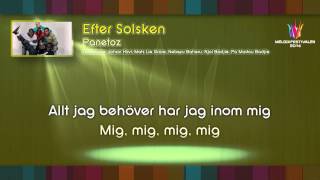 Panetoz - &quot;Efter Solsken&quot; - (on screen lyrics)