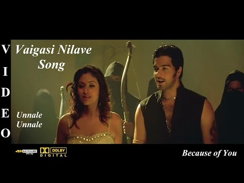 Vaigasi Nilave - Unnale Unnale Tamil Movie Video Song 4K Ultra HD Blu-Ray & Dolby Digital Sound 5.1