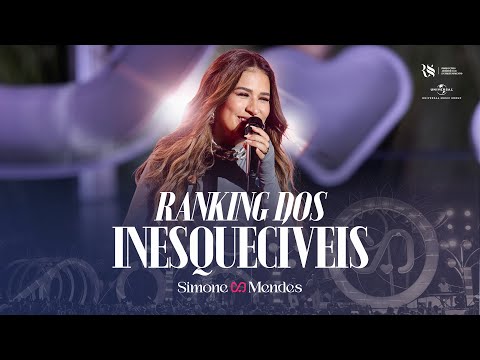 Simone Mendes - RANKING DOS INESQUECÍVEIS (DVD Cantando Sua História)
