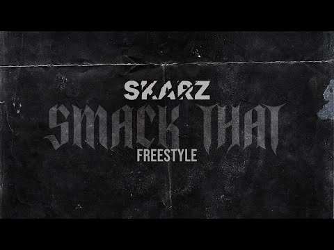 Skarz - Smack that (FREESTYLE)