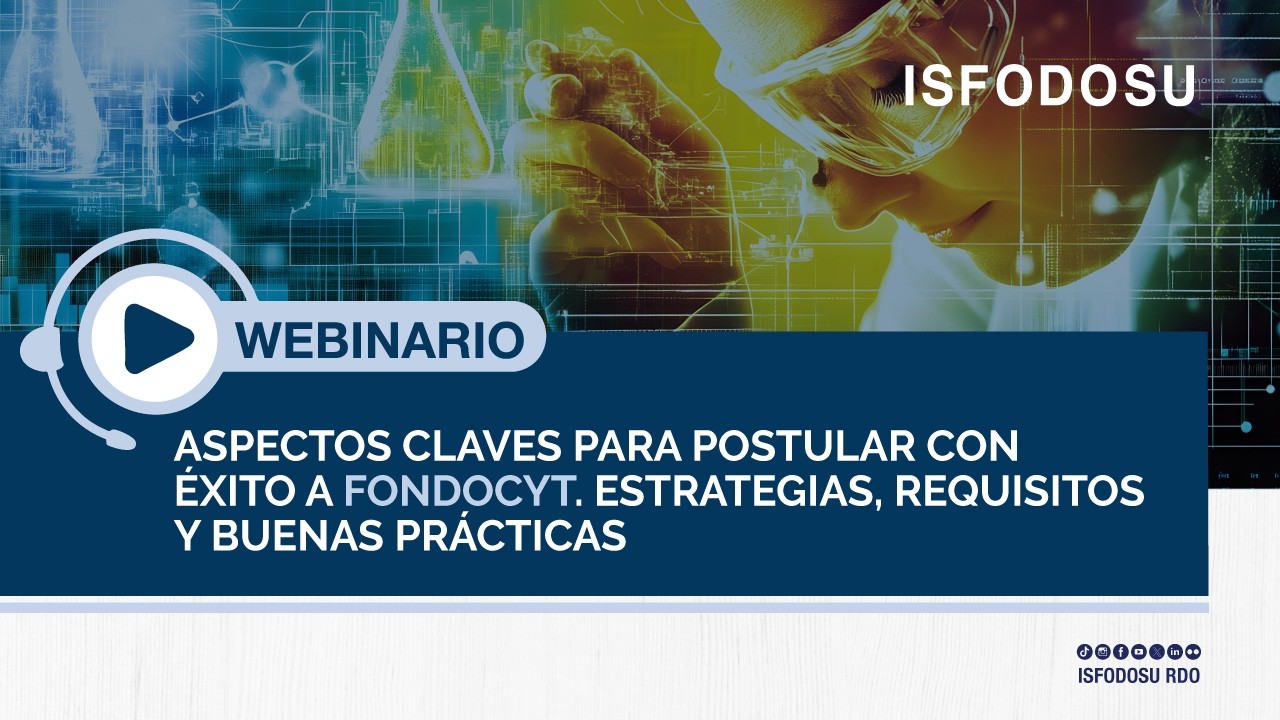 Webinario - Claves para postular con éxito a FONDOCYT