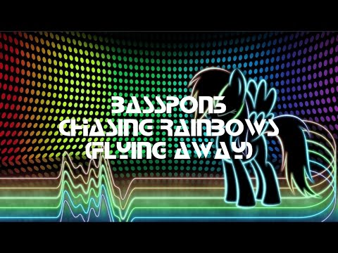 BassPon3 - Chasing Rainbows (Flying Away)