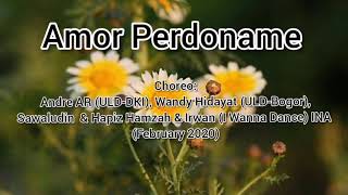 Amor Perdoname -Line Dance(Andre AR , Wandy Hidayat , Sawaludin  &amp; Hapiz Hamzah),February 2020